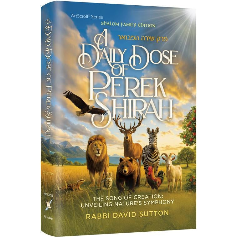 A Daily Dose of Perek Shirah - Full Size {Books-English-Emunah And Bituchon} Manchester Judaica