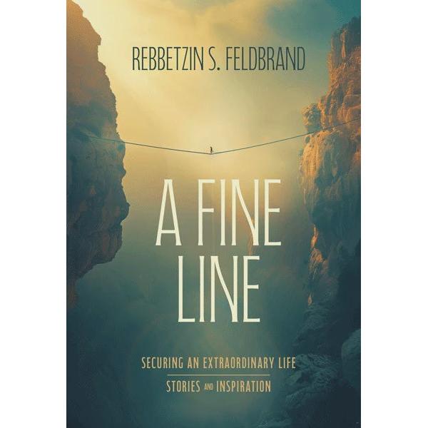 A Fine Line - Stories and Inspiration {Books-English-Jewish Thought} Manchester Judaica