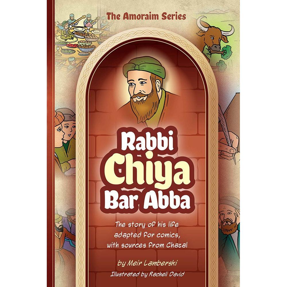 Amoraim Series: (Comic) Rabbi Chiya bar Abba {Books-Kids-Kids Sipurei Tzadikim} Manchester Judaica