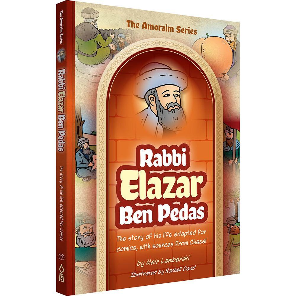 Amoraim Series: (Comic) Rabbi Elazar ben Pedas {Books-Kids-Kids Sipurei Tzadikim} Manchester Judaica