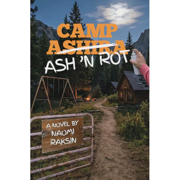 Camp Ash 'N Rot - Novel {Books-English-Novel} Manchester Judaica