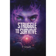 Struggle to Survive {Books-English-Novel} Manchester Judaica