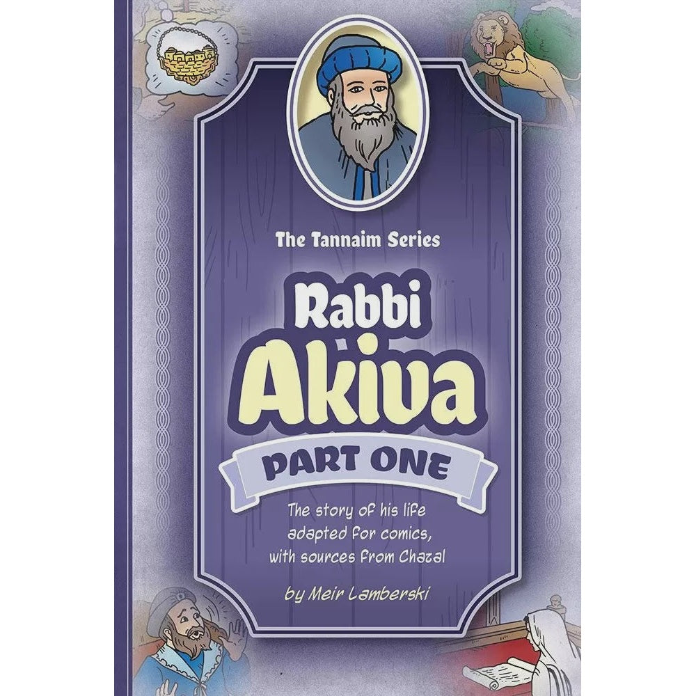 Tannaim Series: (Comic) Rabbi Akiva, Part 1 {Books-Kids-Kids Sipurei Tzadikim} Manchester Judaica
