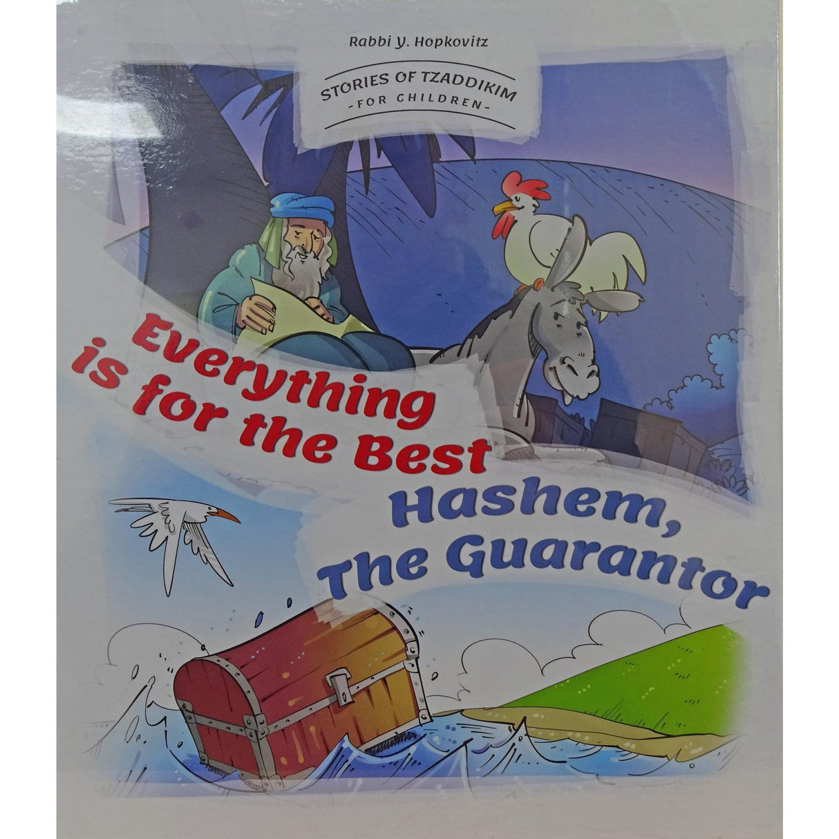Everything is for the Best/Hashem, The Guarantor-Laminated Reinforced binding {Books-Kids-Comics} Manchester Judaica