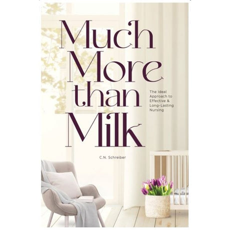 Much More Than Milk - Guide to Nursing (Revised) {Books-English-Dating And Marriage} Manchester Judaica
