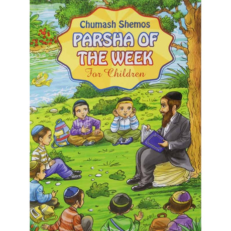 Parshah of The Week for Children - Shemos {Books-Kids-Kids Parshah} Manchester Judaica