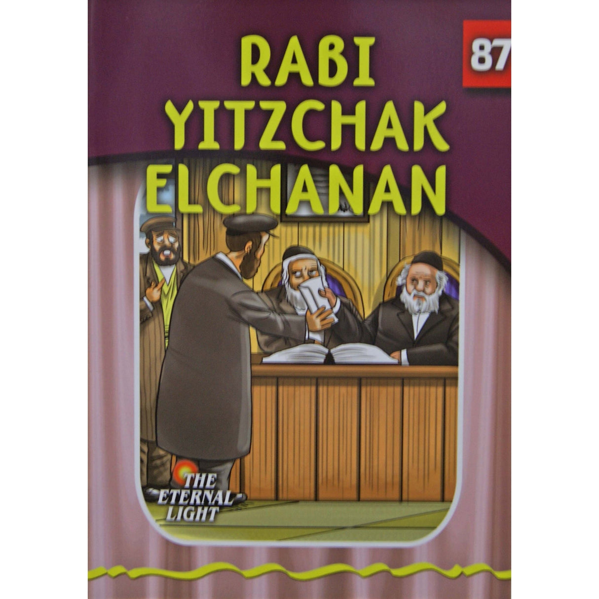 Rabbi Yitzchak Elchanan (Eternal Light Series 87) {Books-Kids-Kids Sipurei Tzadikim} Manchester Judaica