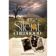 Silent childhood {Books-English-History} Manchester Judaica