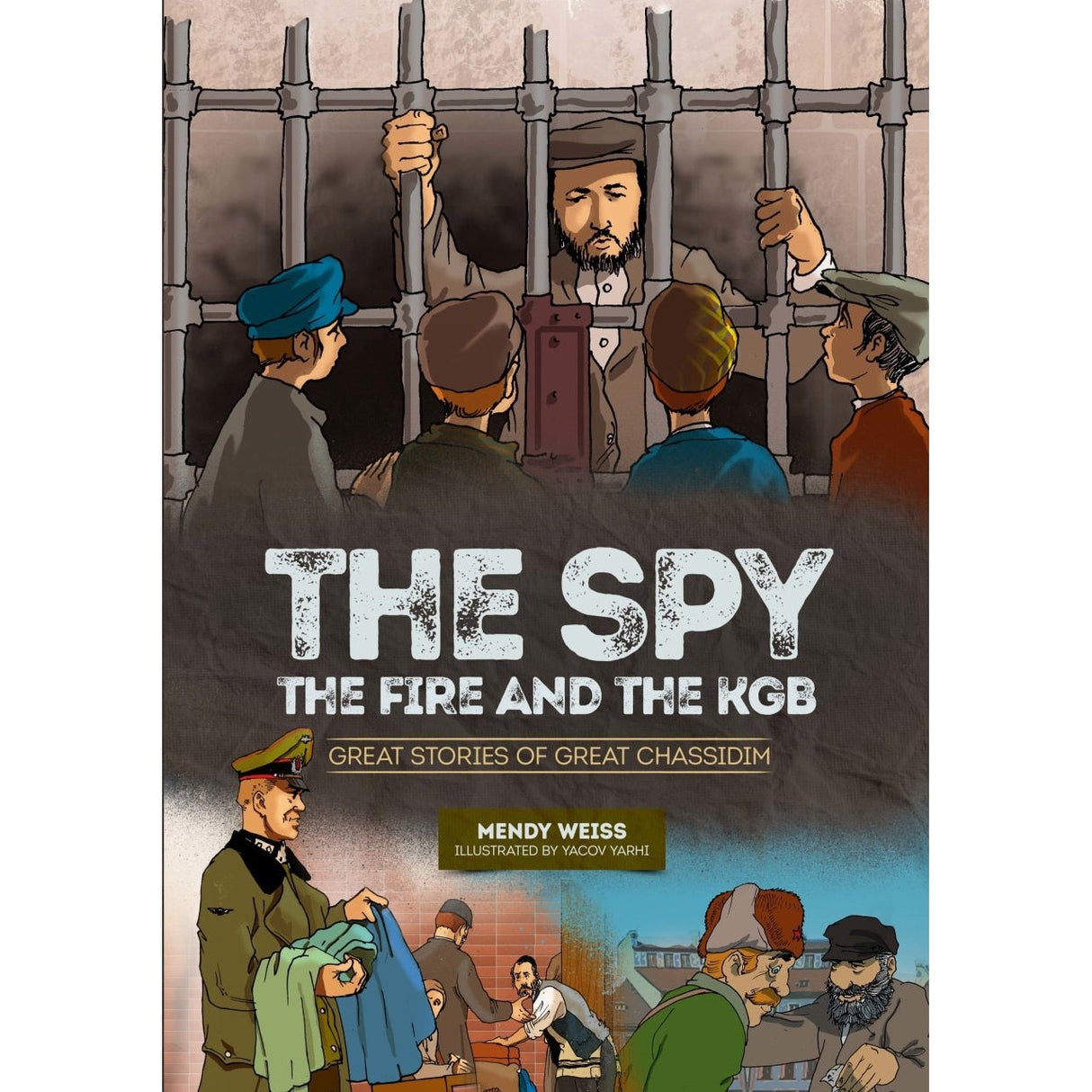 The Spy, The Fire, And The Kgb {Books-Kids-Comics} Manchester Judaica
