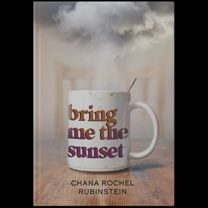 Bring me the Sunset - Novel