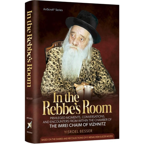 In the Rebbe's Room - The Imrei Chaim of Vizhnitz {Books-English-Biography} Manchester Judaica
