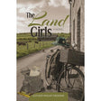 Land Girls - Novel {Books-English-Novel} Manchester Judaica