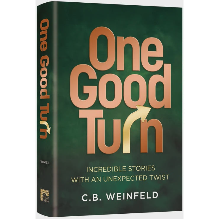 One Good Turn - Incredible Stories with an Unexpected Twist