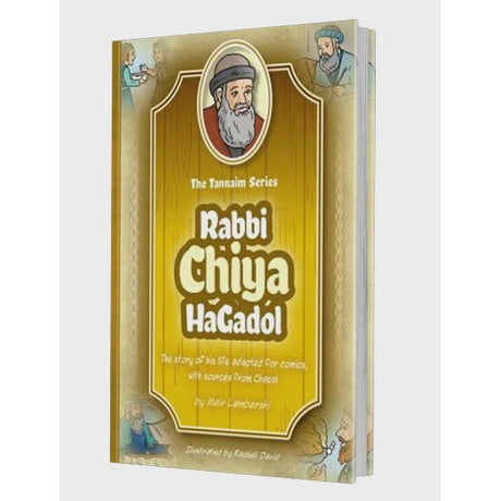 Tannaim Series: Comic Rabbi Chiya HaGadol