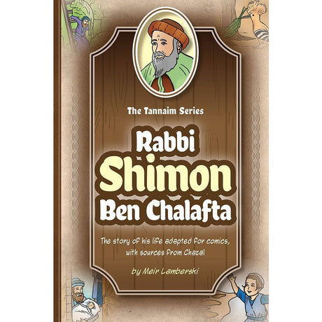 Tannaim Series: Comic Rabbi Shimon Ben Chalafta