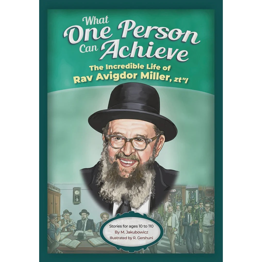 What One Person Can Achieve - Rav Avigdor Miller