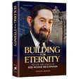 Building For Eternity - The Life And Legacy Of Reb Moshe Reichma {Books-English-Biography} Manchester Judaica