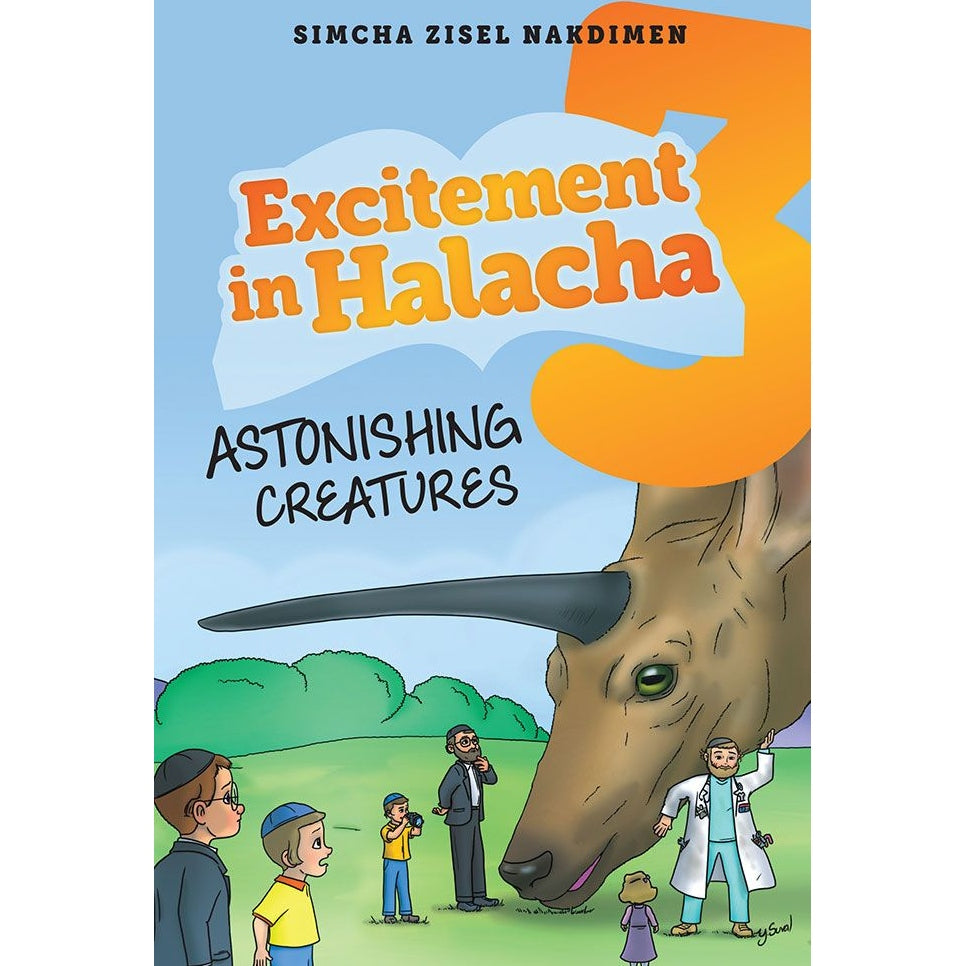 Excitement in Halacha #3 - Astonishing Creatures Books-English-To be sorted 163419 Manchester Judaica