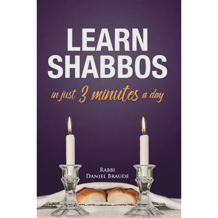 Learn Shabbos in Just 3 Minutes A Day Books-English-To be sorted 154913 Manchester Judaica