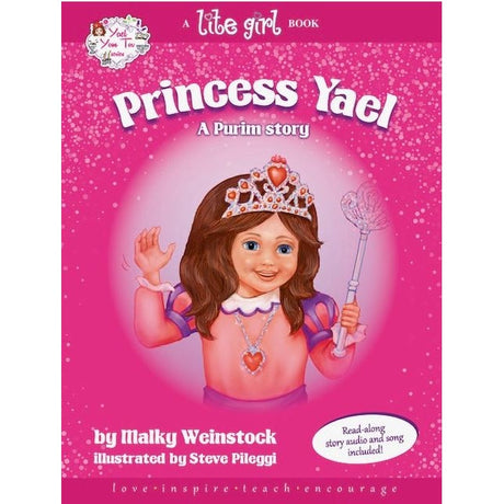 Lite Girl #14 - Princess Yael a Purim Story - with Music CD Books-English-To be sorted 164378 Manchester Judaica