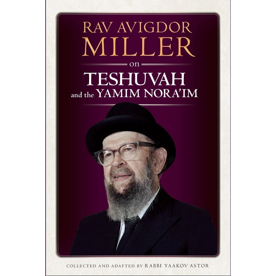 Rav Avigdor Miller on Teshuvah and the Yamim Nora'im Books-English-To be sorted 163408 Manchester Judaica