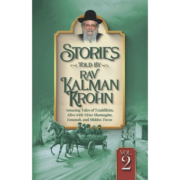 Stories Told By Rav Kalman Krohn Volume 2 Books-English-To be sorted 166995 Manchester Judaica