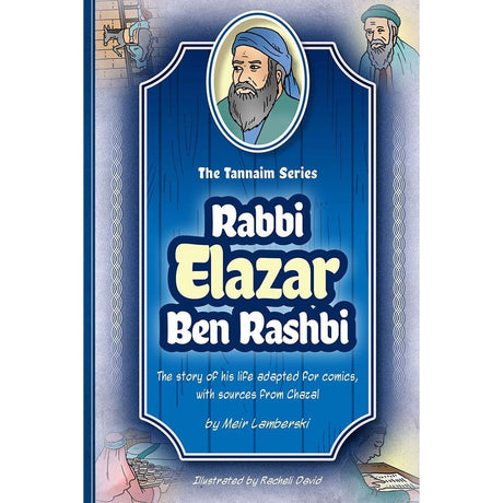 Tannaim Series: (Comic) Rabbi Elazar Ben Rashbi Books-English-To be sorted 163265 Manchester Judaica