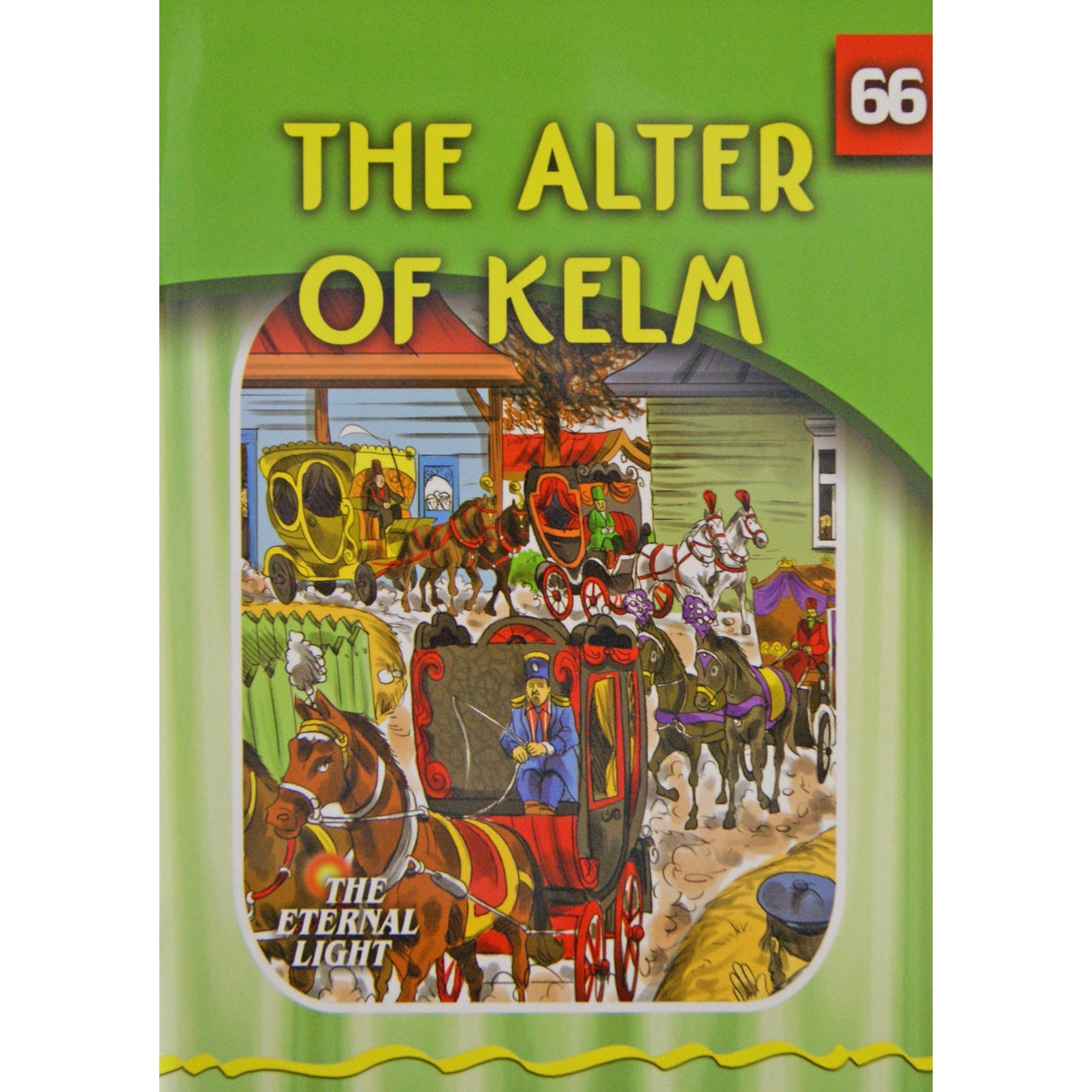 The Alter of Kelm (Eternal Light Series 66) Books-English-To be sorted 146679 Manchester Judaica