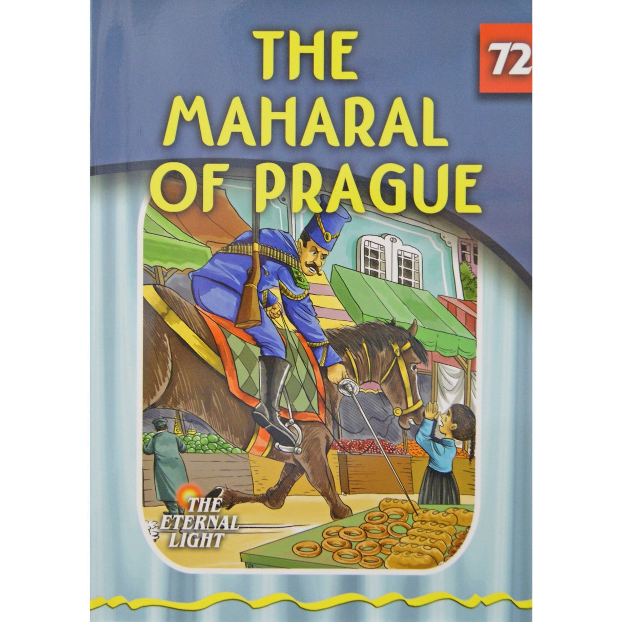 The Maharal of Prague (Eternal Light Series 72) Books-English-To be sorted 146685 Manchester Judaica